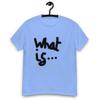 What if... T-Shirt - Image 13
